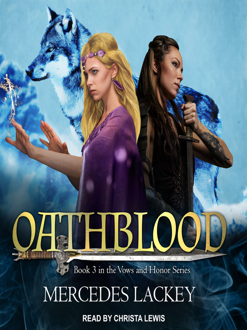 Title details for Oathblood by Mercedes Lackey - Available